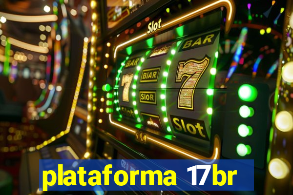 plataforma 17br